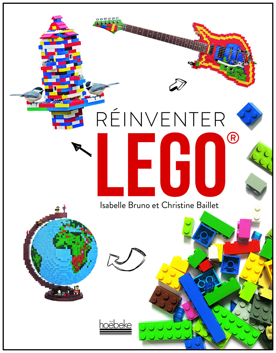 Réinventer Lego ®