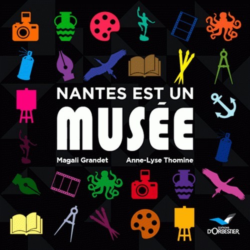 Nantes est un musée