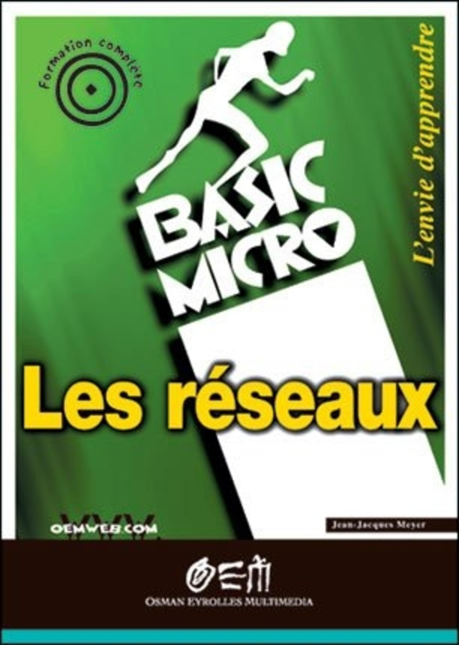 LES RESEAUX - BASIC MICRO