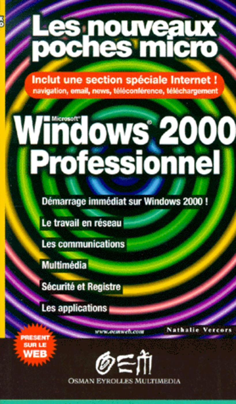 Windows 2000 Professionnel Nouveaux poches micro