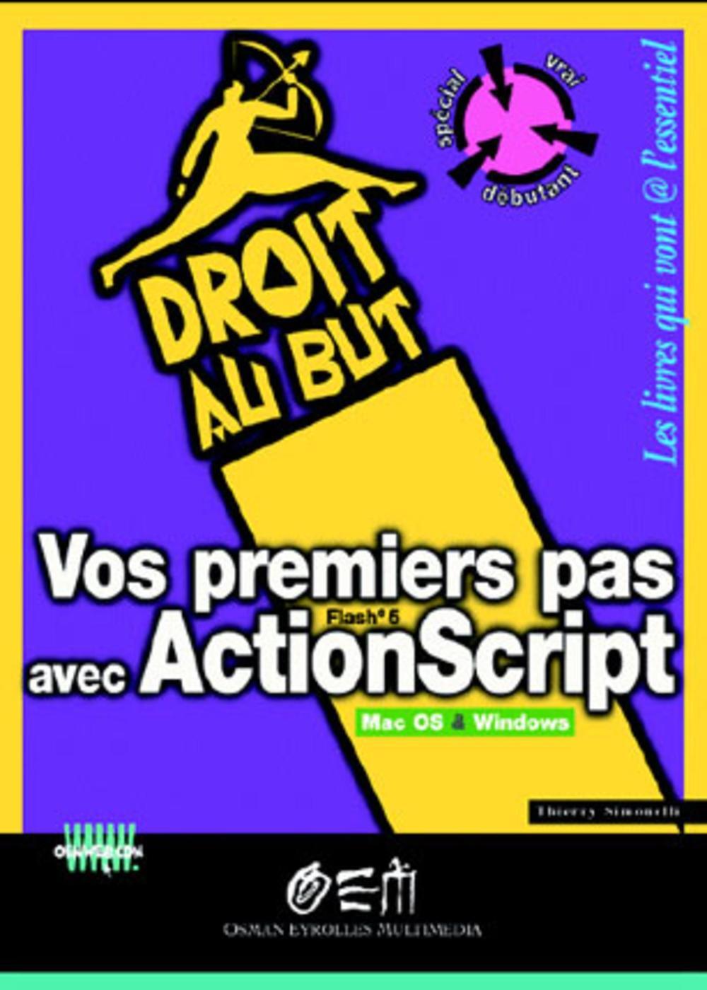Vos premiers pas avec ActionScript