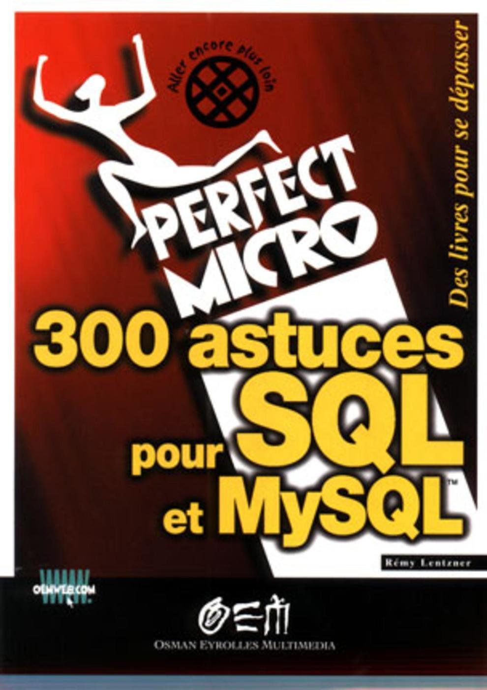 300 astuces pour SQL et MySQL