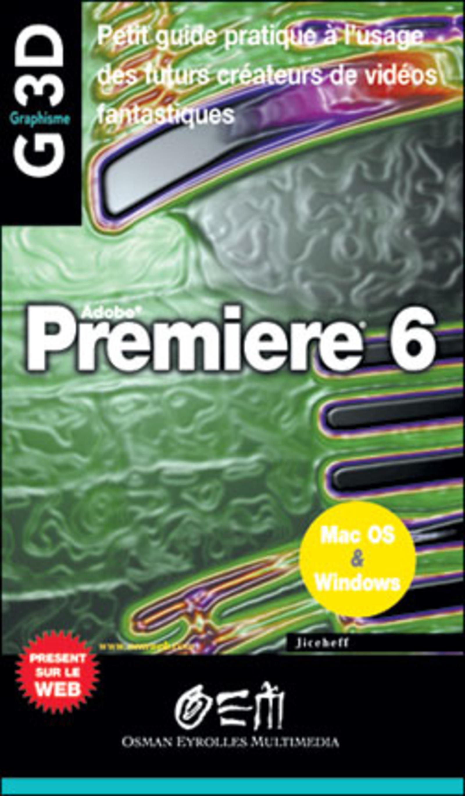 Premiere 6