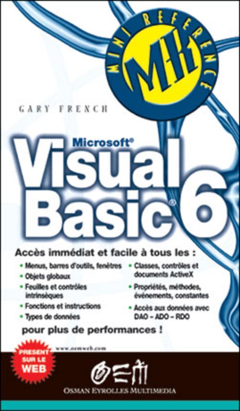 Visual Basic 6 Mini-Référence