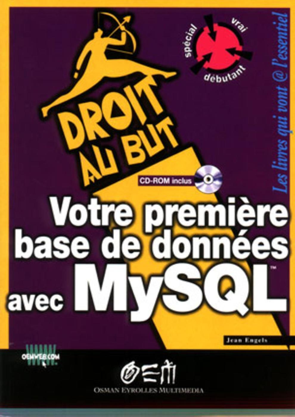 Votre première base de données avec MySQL