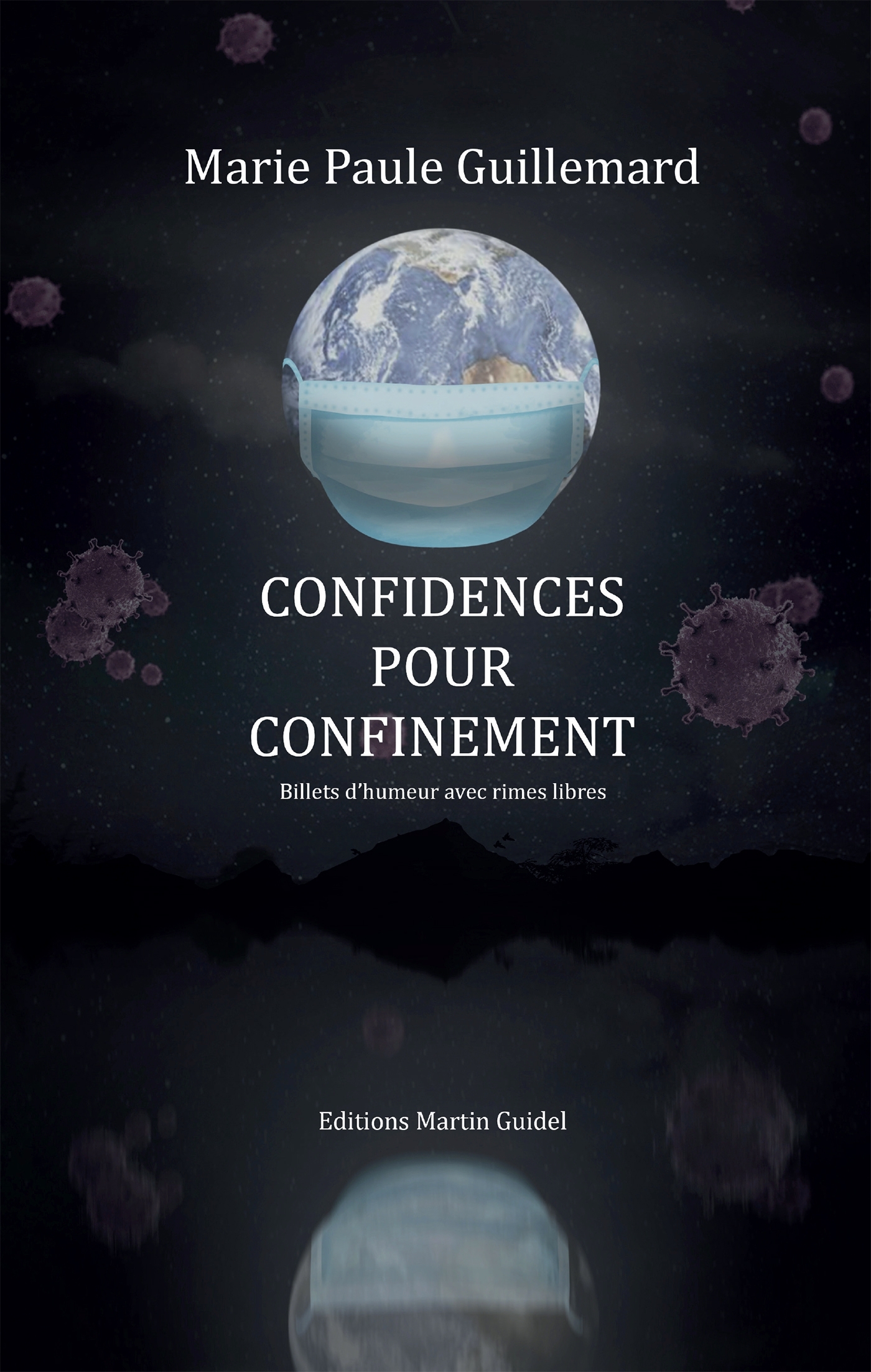 Confidences pour confinement