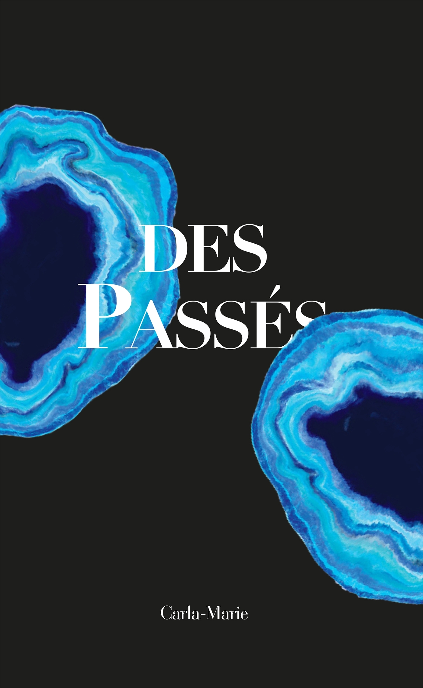 Des passés
