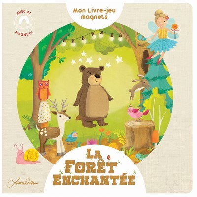 La Forêt enchantée - Mon livre-jeu magnets