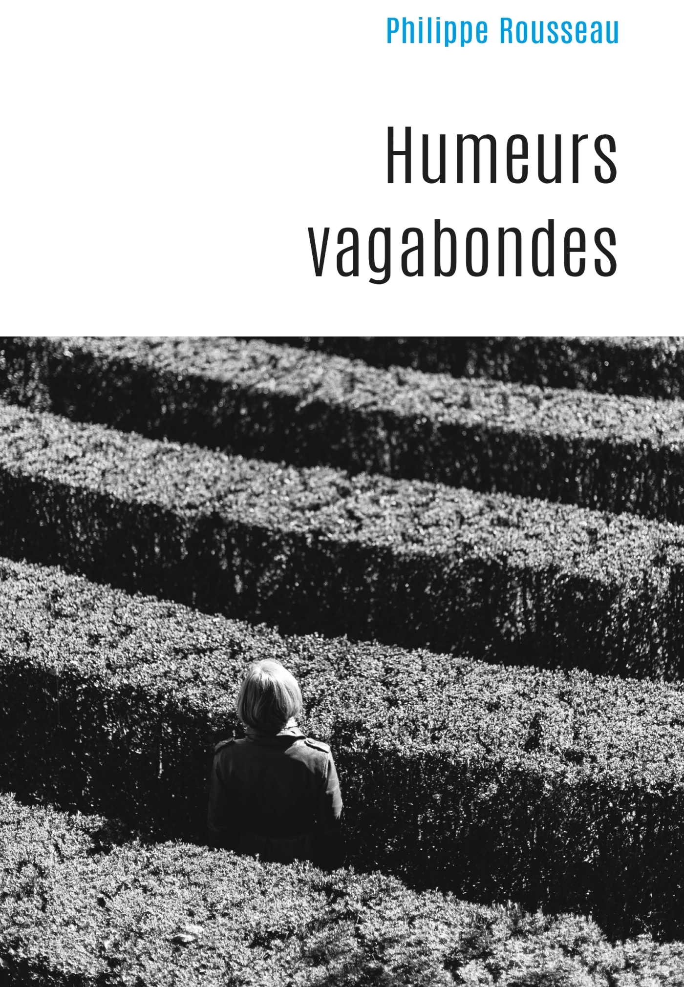 Humeurs vagabondes