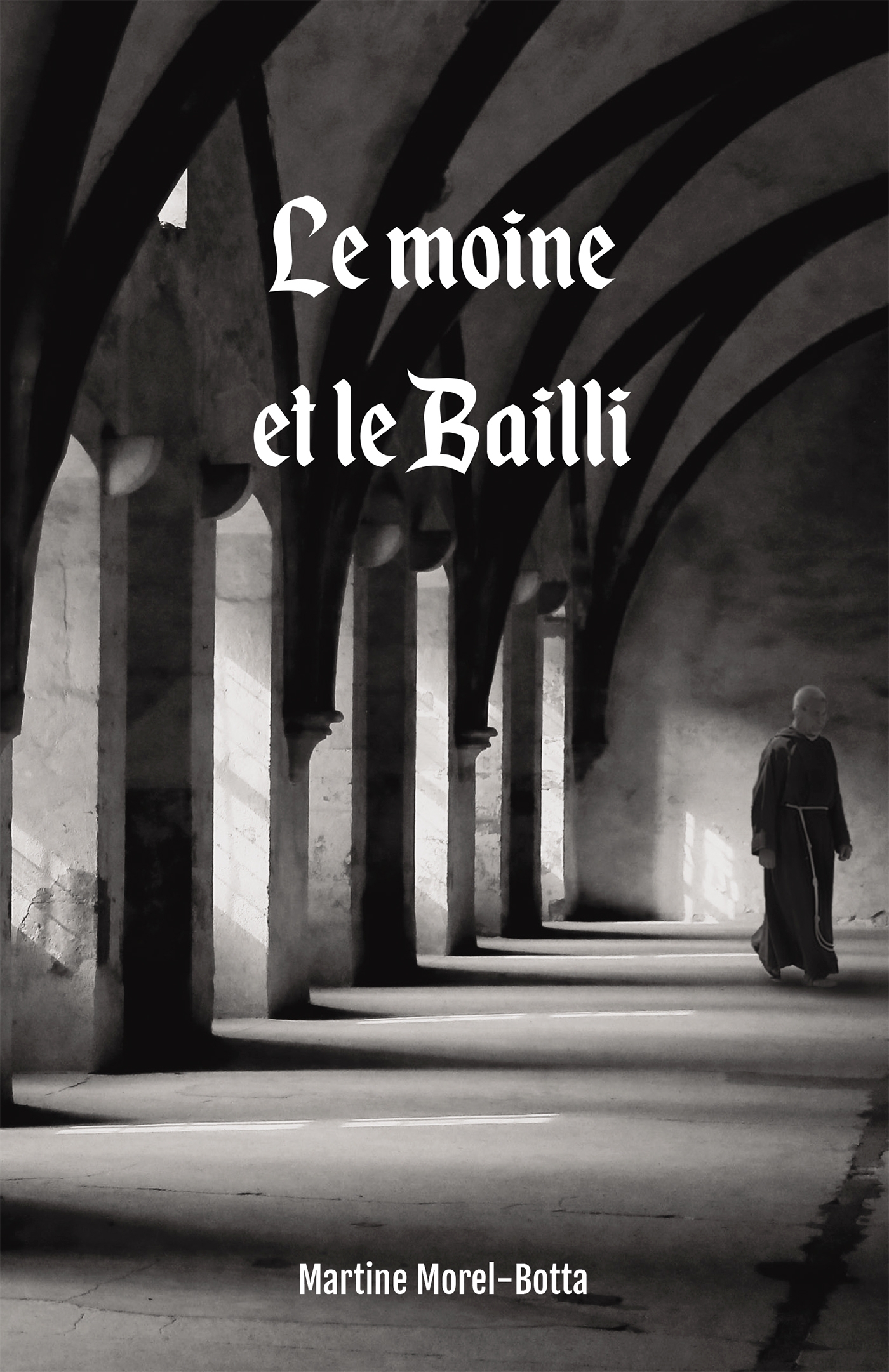 Le Moine et le Bailli