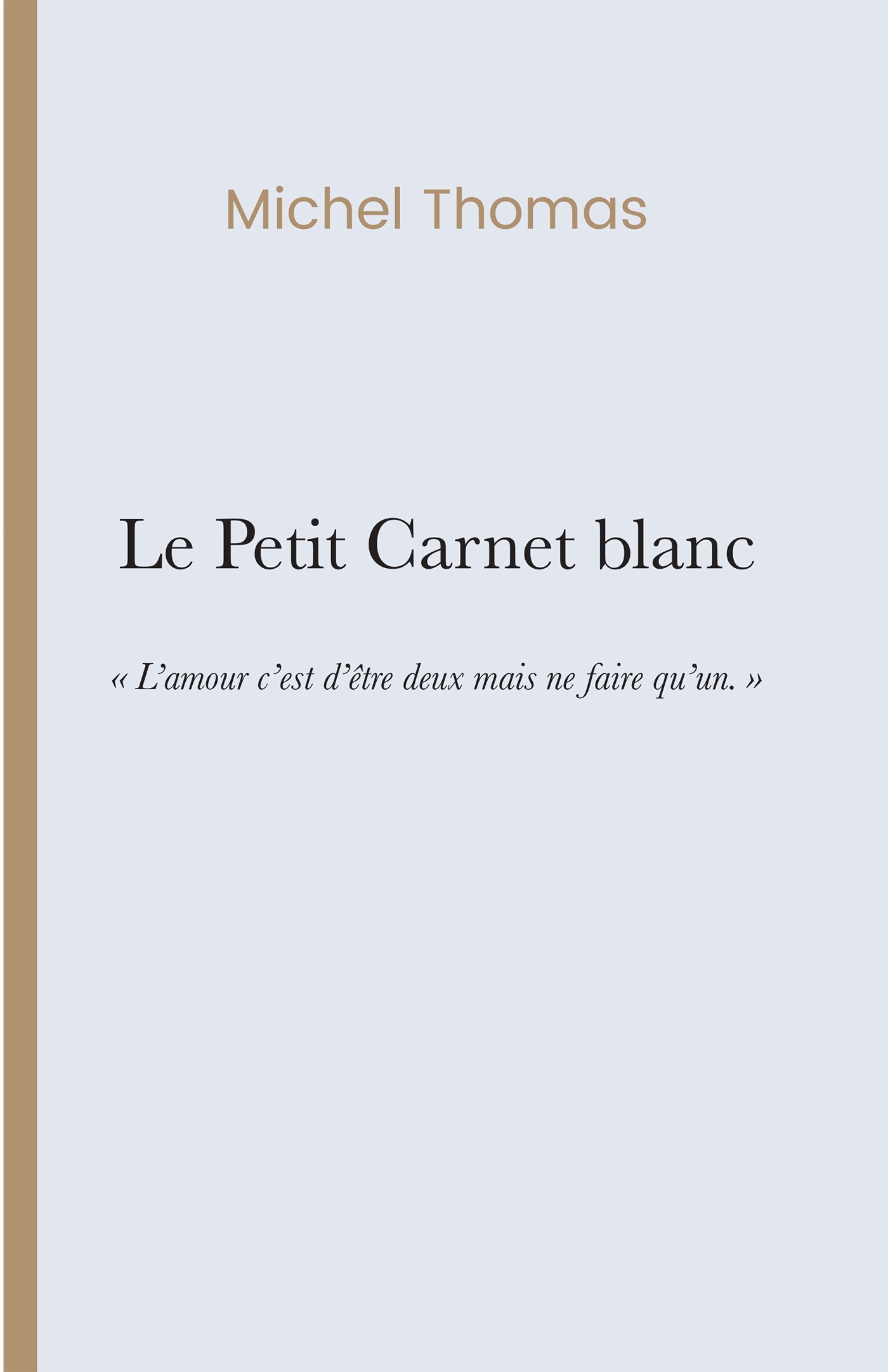 Le Petit Carnet blanc