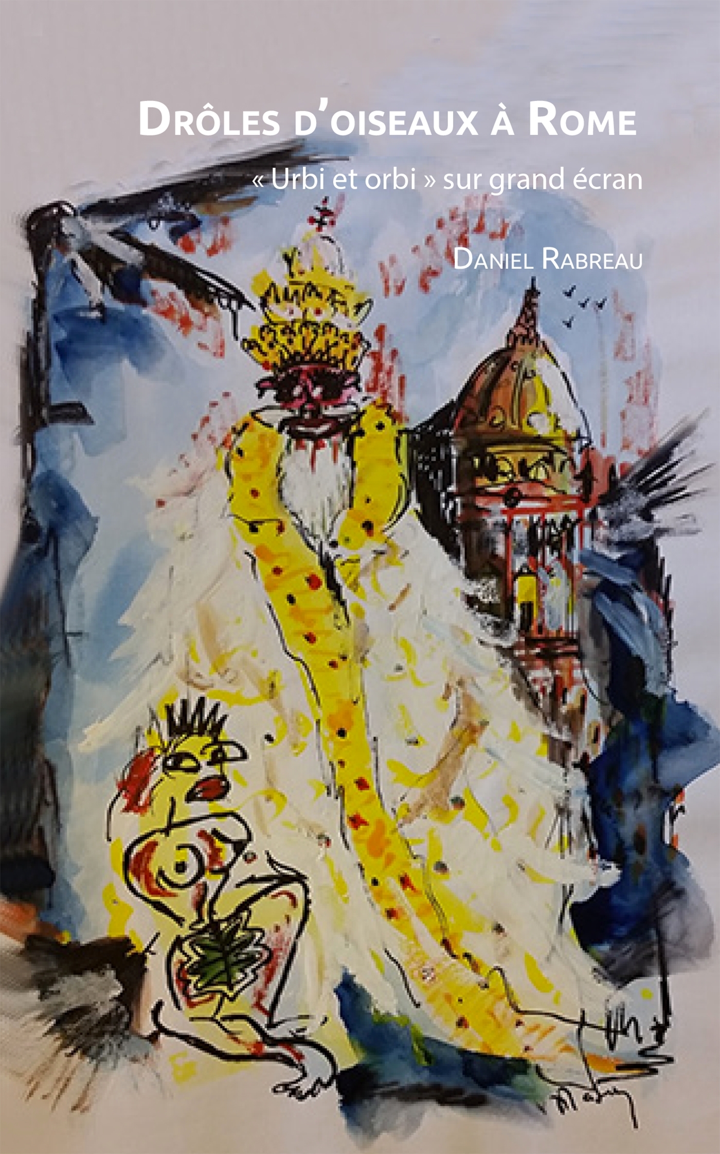 Drôles d'oiseaux à Rome