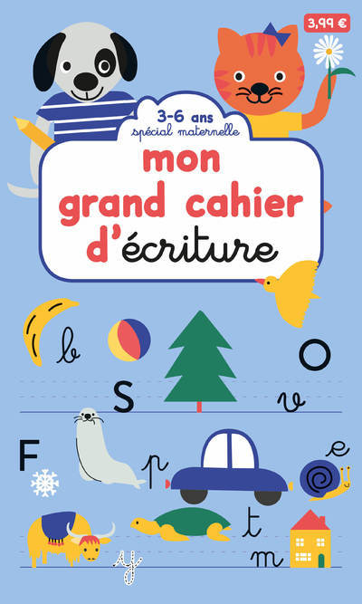 Mon grand cahier d'écriture - Spécial maternelle 3-6 ans