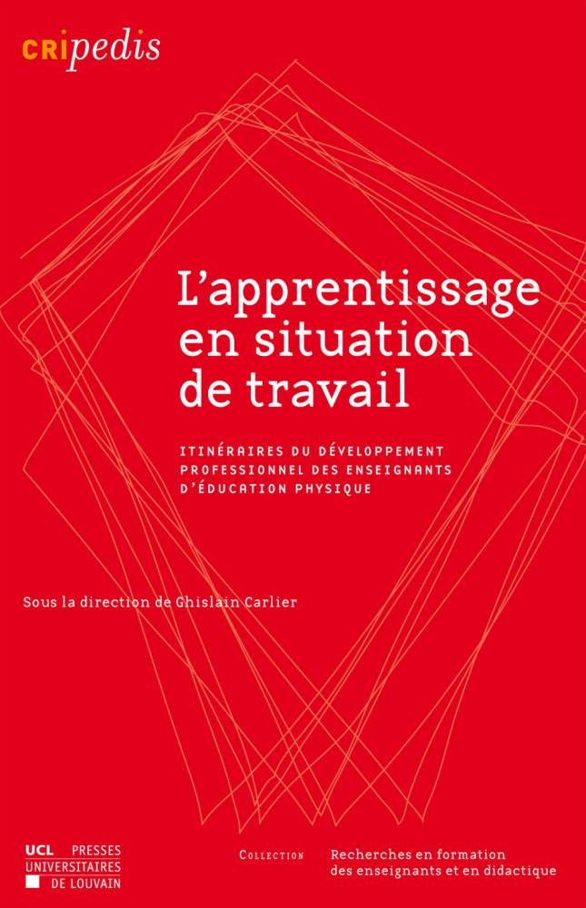 L'APPRENTISSAGE EN SITUATION DE TRAVAIL