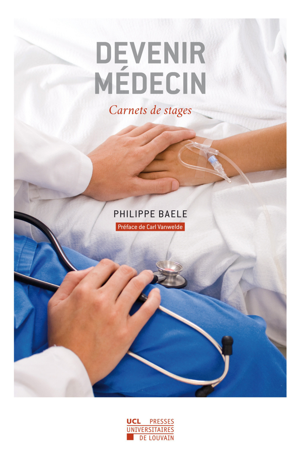 DEVENIR MEDECIN : CARNETS DE STAGES