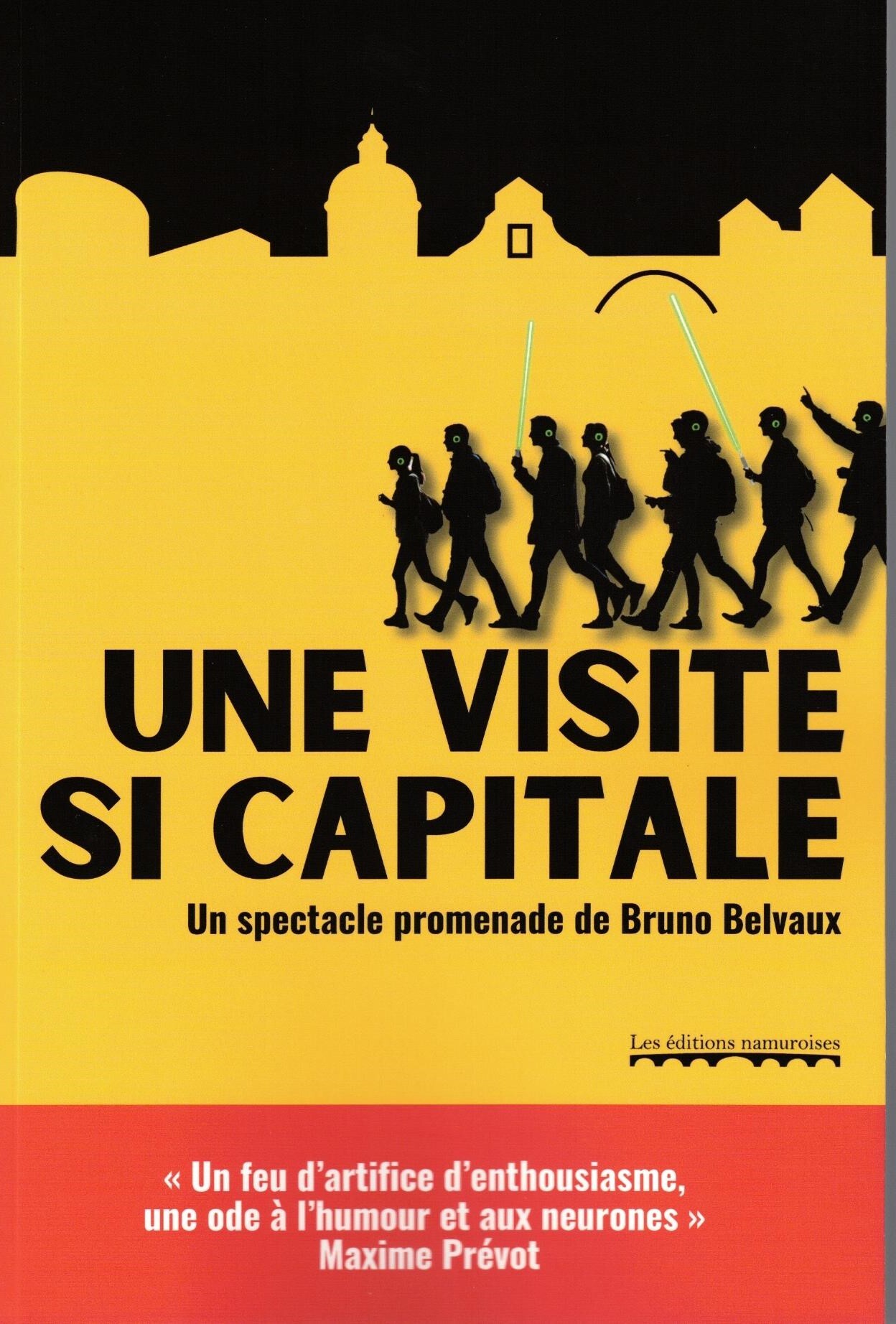 Une visite si capitale