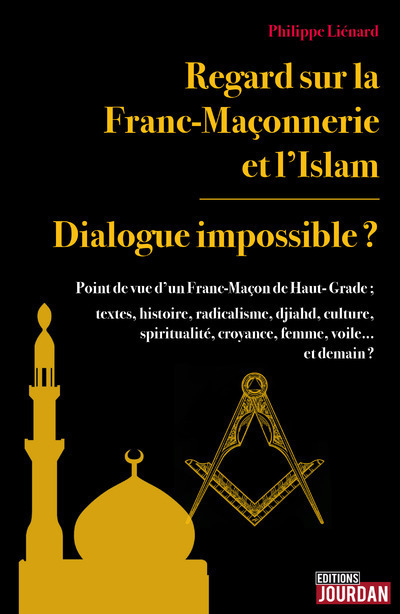 REGARD SUR LA FRANC-MACONNERIE ET L'ISLAM
