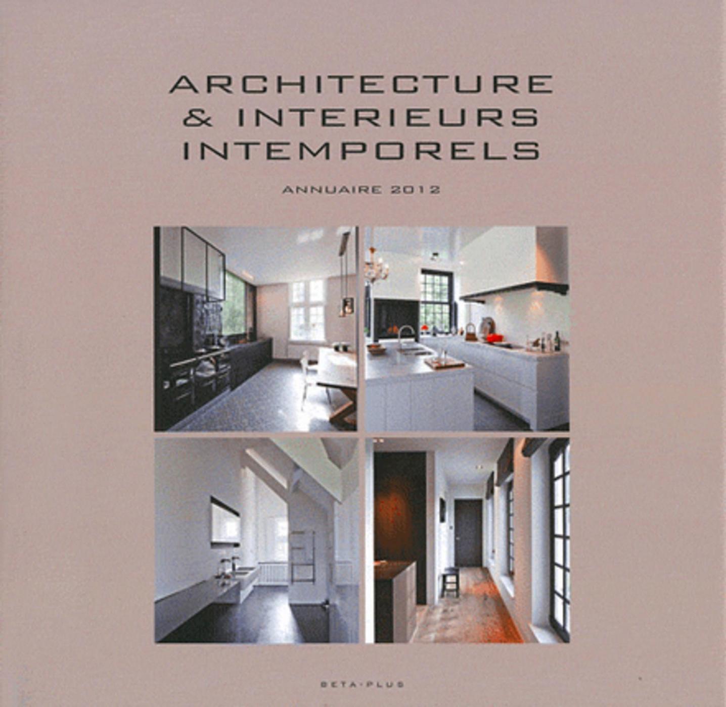 Architecture et intérieurs intemporels - annuaire 2012