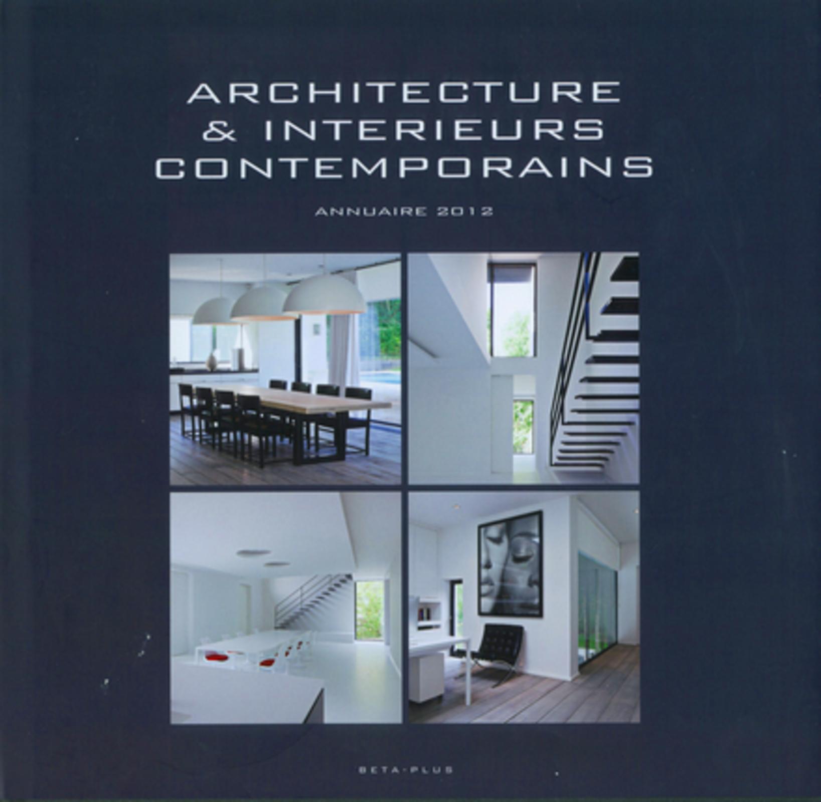 ARCHITECTURE ET INTERIEURS CONTEMPORAINS - ANNUAIRE 2012