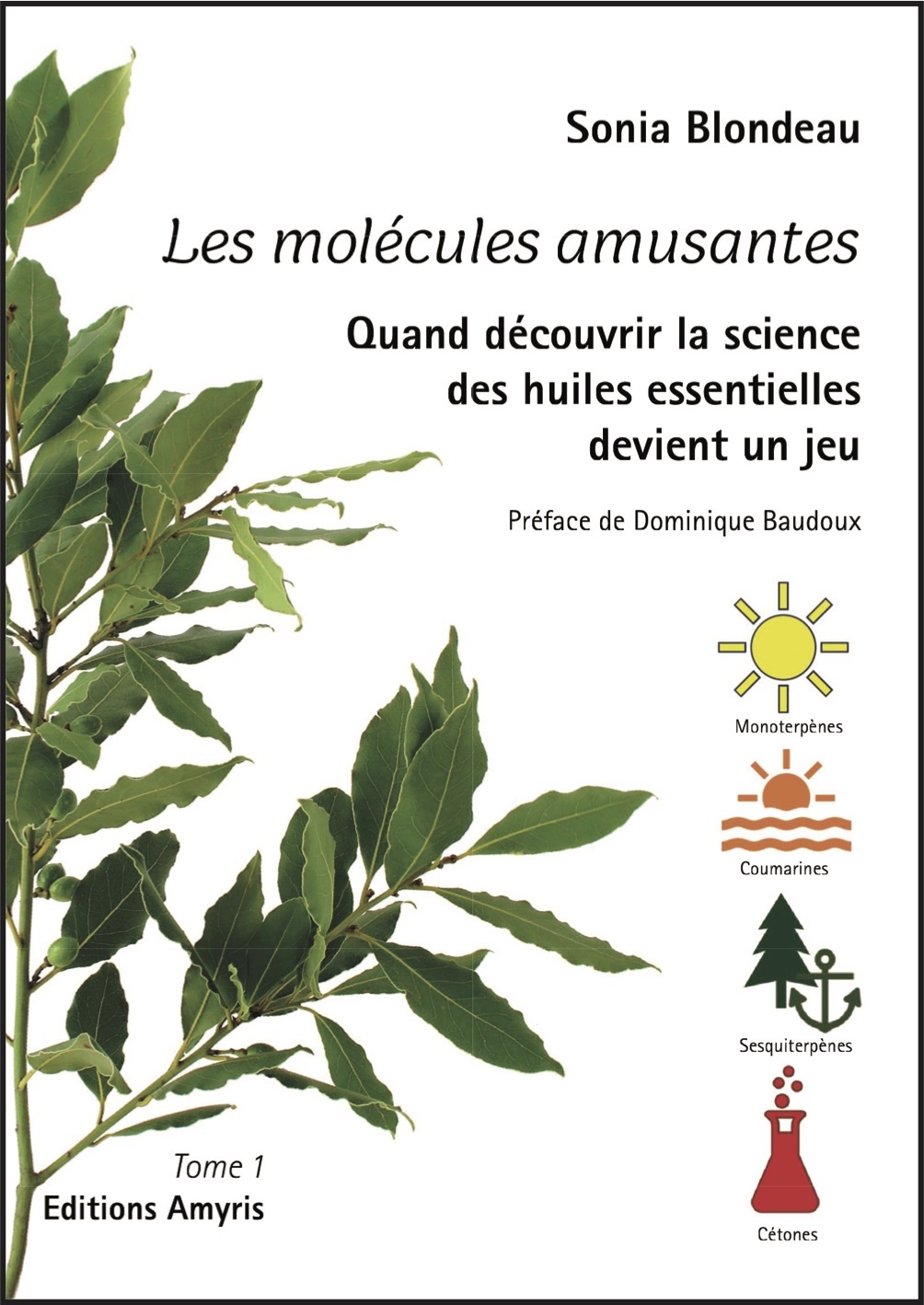 Les molécules amusantes