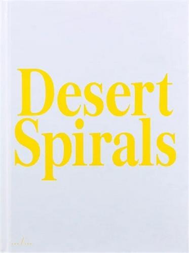 Sybren Vanoverberghe Desert Spirals /anglais
