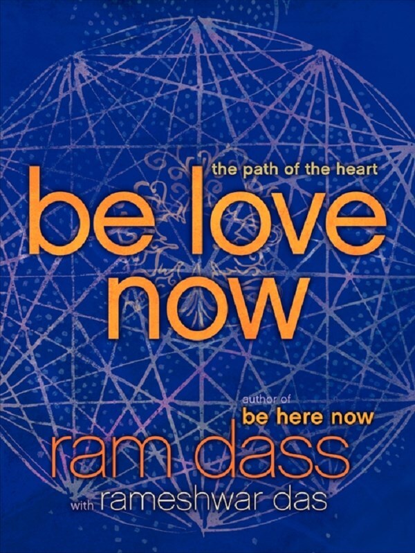 Be Love Now