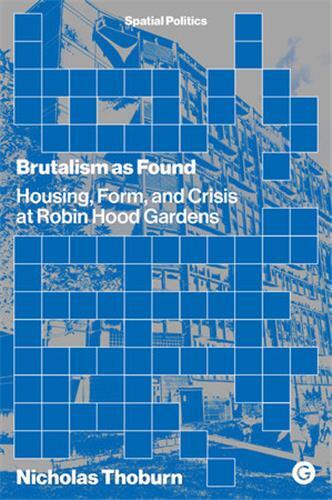 Brutalism as Found /anglais