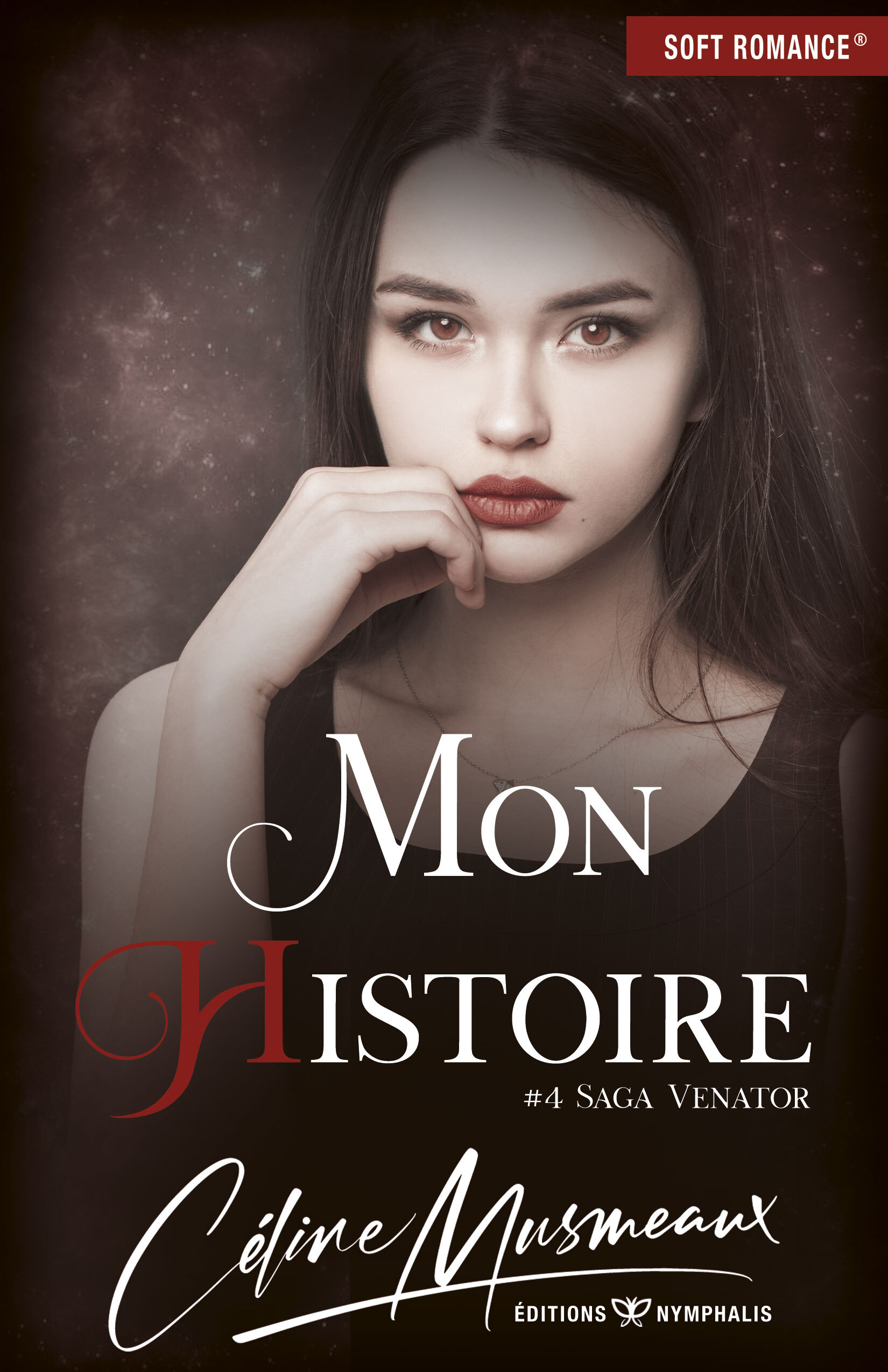 MON HISTOIRE : #4 SAGA VENATOR