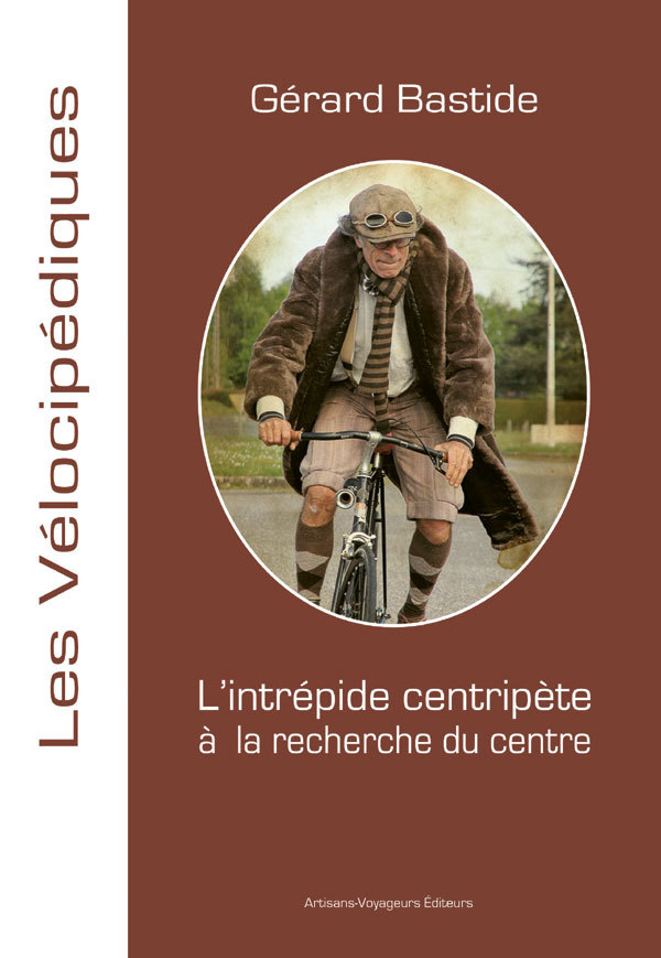 l'intrépide centripète à la recherche du centre