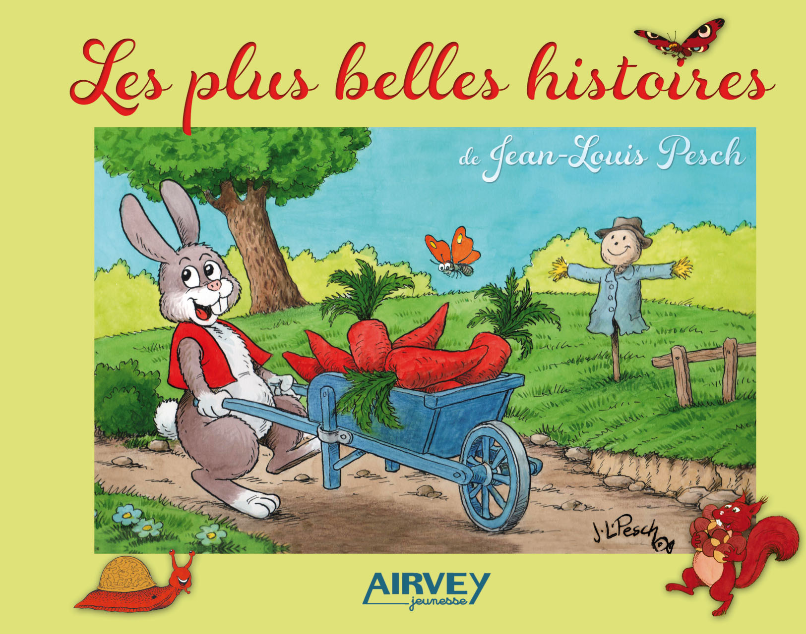 LES PLUS BELLES HISTOIRES DE JEAN-LOUIS PESCH