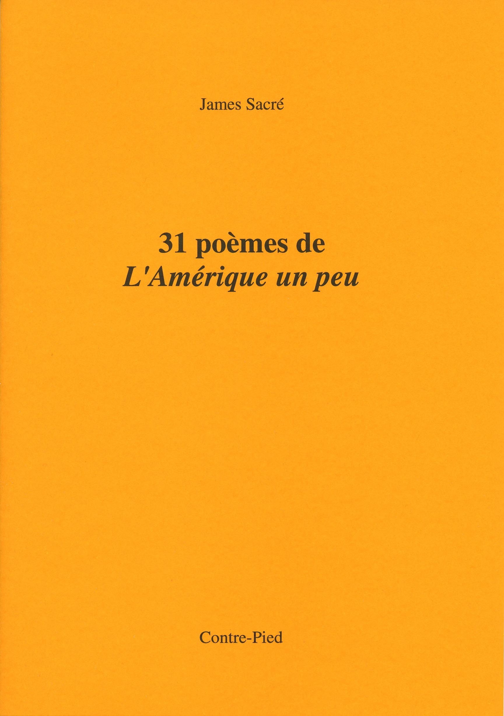 31 poèmes de l'Amérique un peu