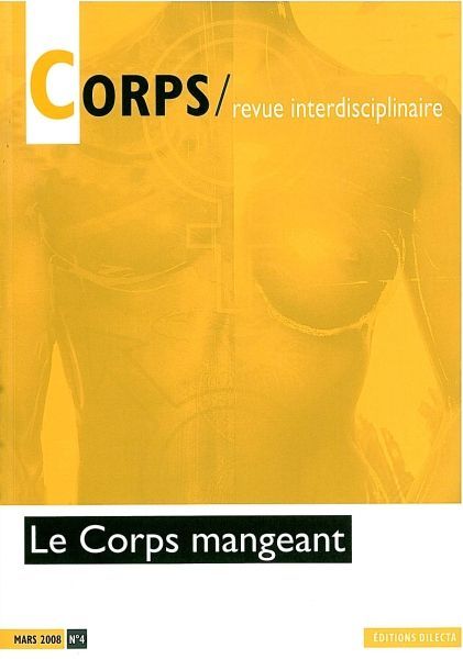 Revue Corps N°4 - le Corps Mangeant