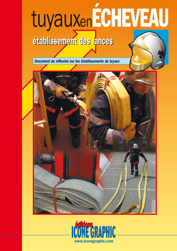 LIVRE TUYAUX EN ECHEVEAU - ETABLISSEMENT DES LANCES