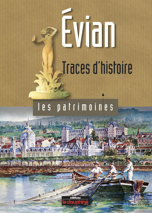 Evian traces d'histoire