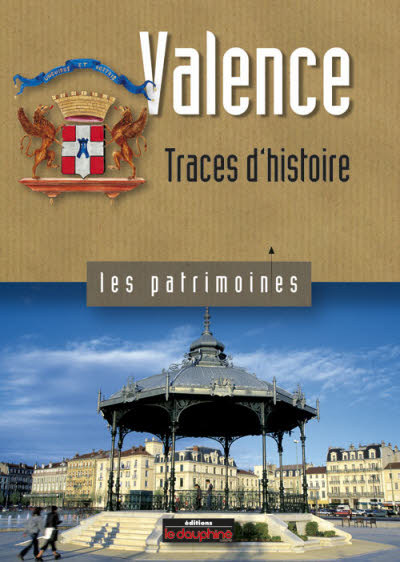 Valence traces d'histoire
