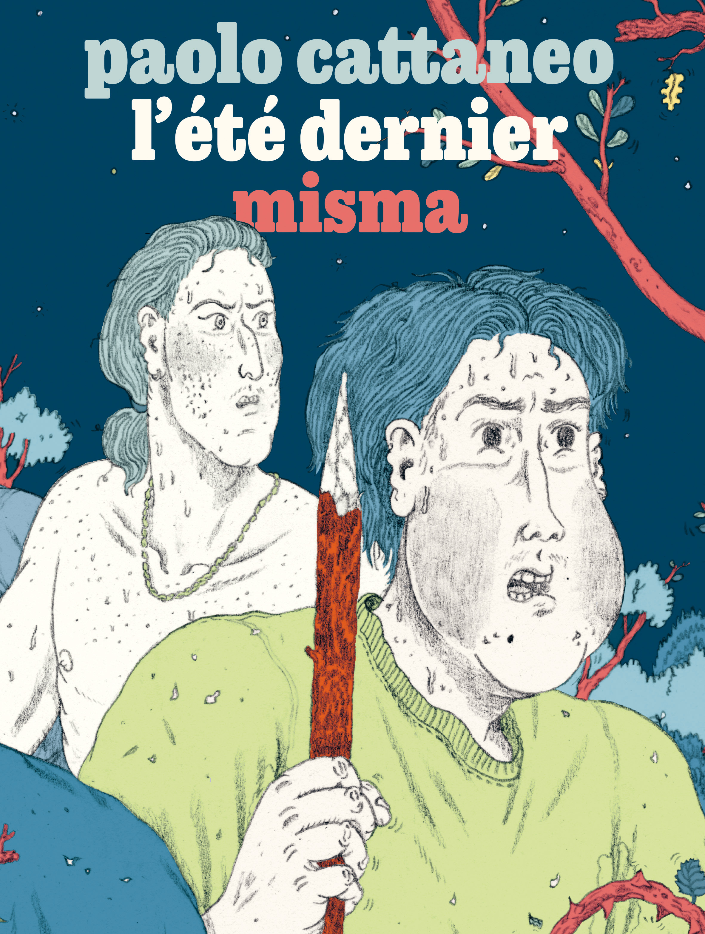 L' été dernier