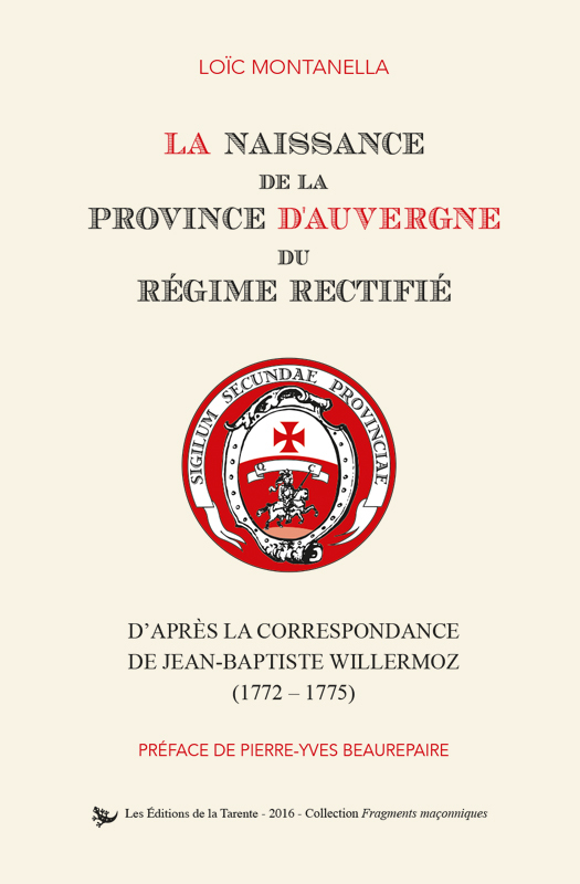 La naissance de la Province d'Auvergne du Régime Rectifié