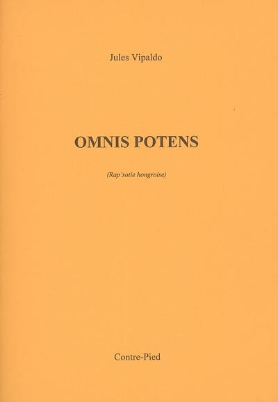 OMNIS POTENS (Rap'sotie hongroise)