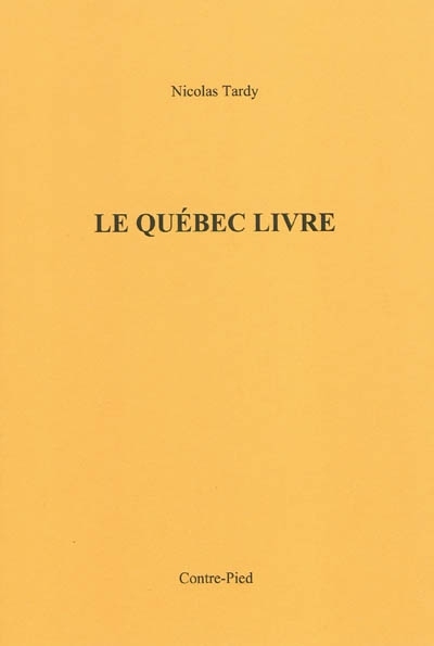 LE QUÉBEC LIVRE