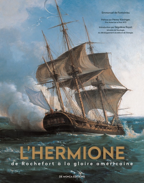 L HERMIONE DE ROCHEFORT A LA GLOIRE AMERICAINE