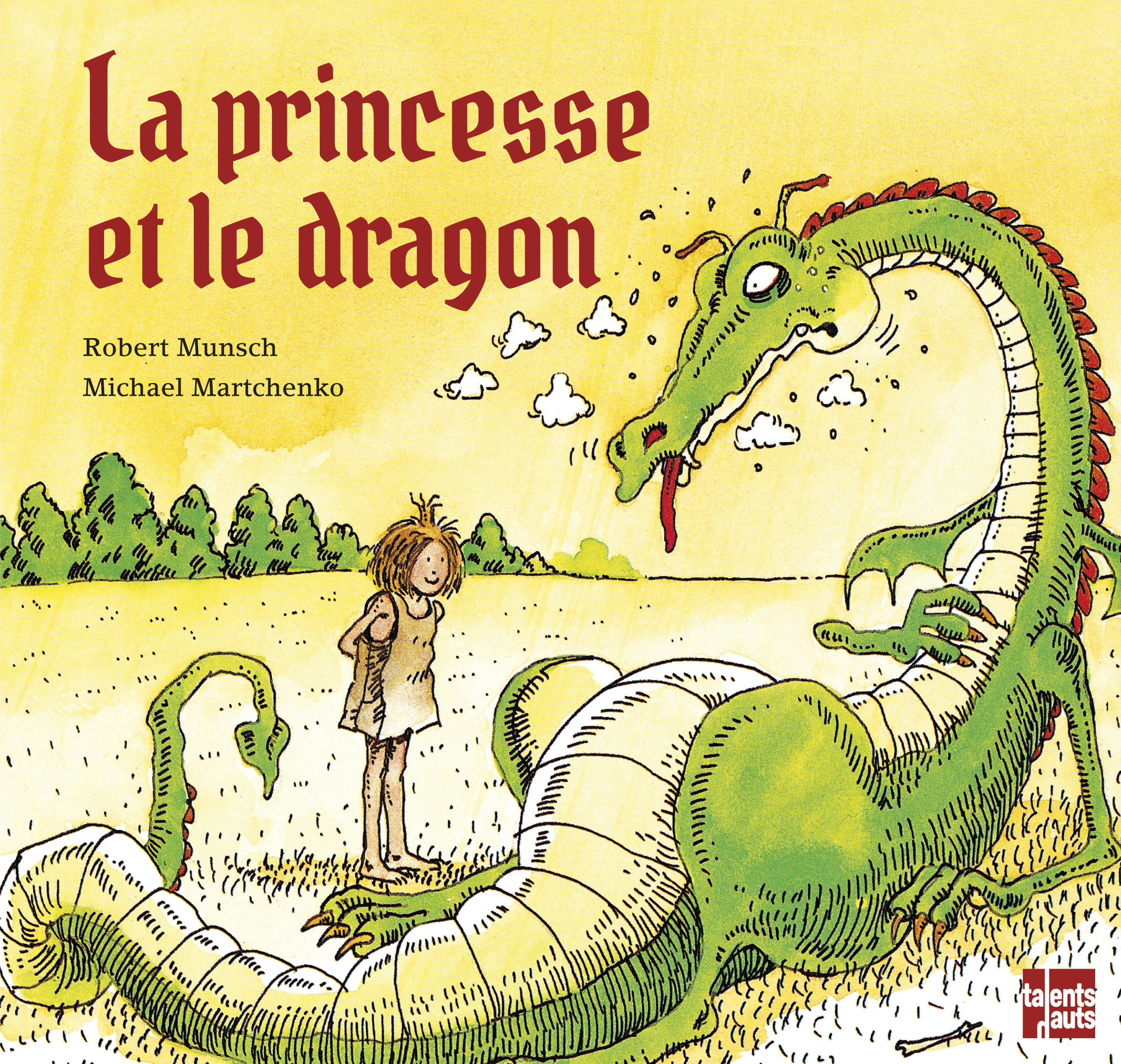 LA PRINCESSE ET LE DRAGON anc. éd.