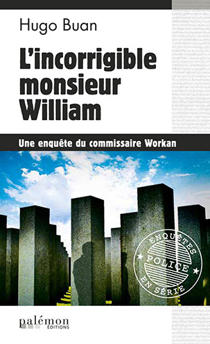 L'incorrigible Monsieur William
