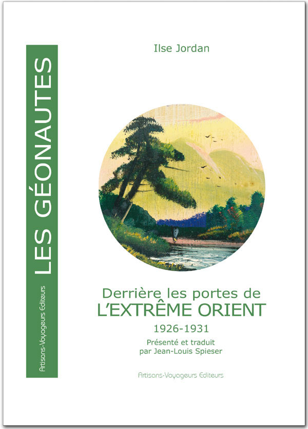 Derrière les portes de l'Extrême Orient - 1926-1931