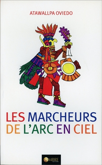 Les Marcheurs de l'arc-en-ciel