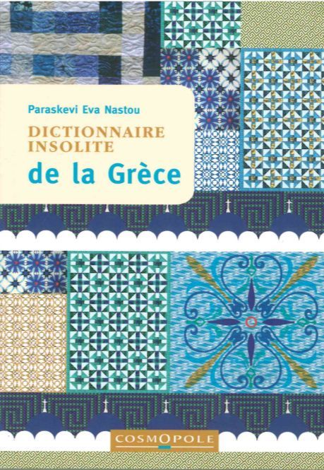 Dictionnaire Insolite de la Grèce