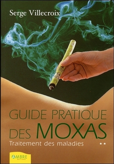 Guide pratique des moxas T2 - Traitement des maladies