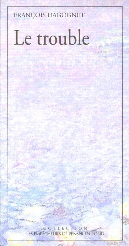 Le Trouble