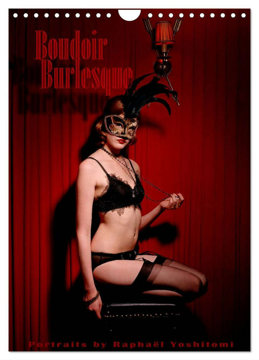 Boudoir Burlesque (Calendrier mural 2025 DIN A4 horizontal), CALVENDO calendrier mensuel