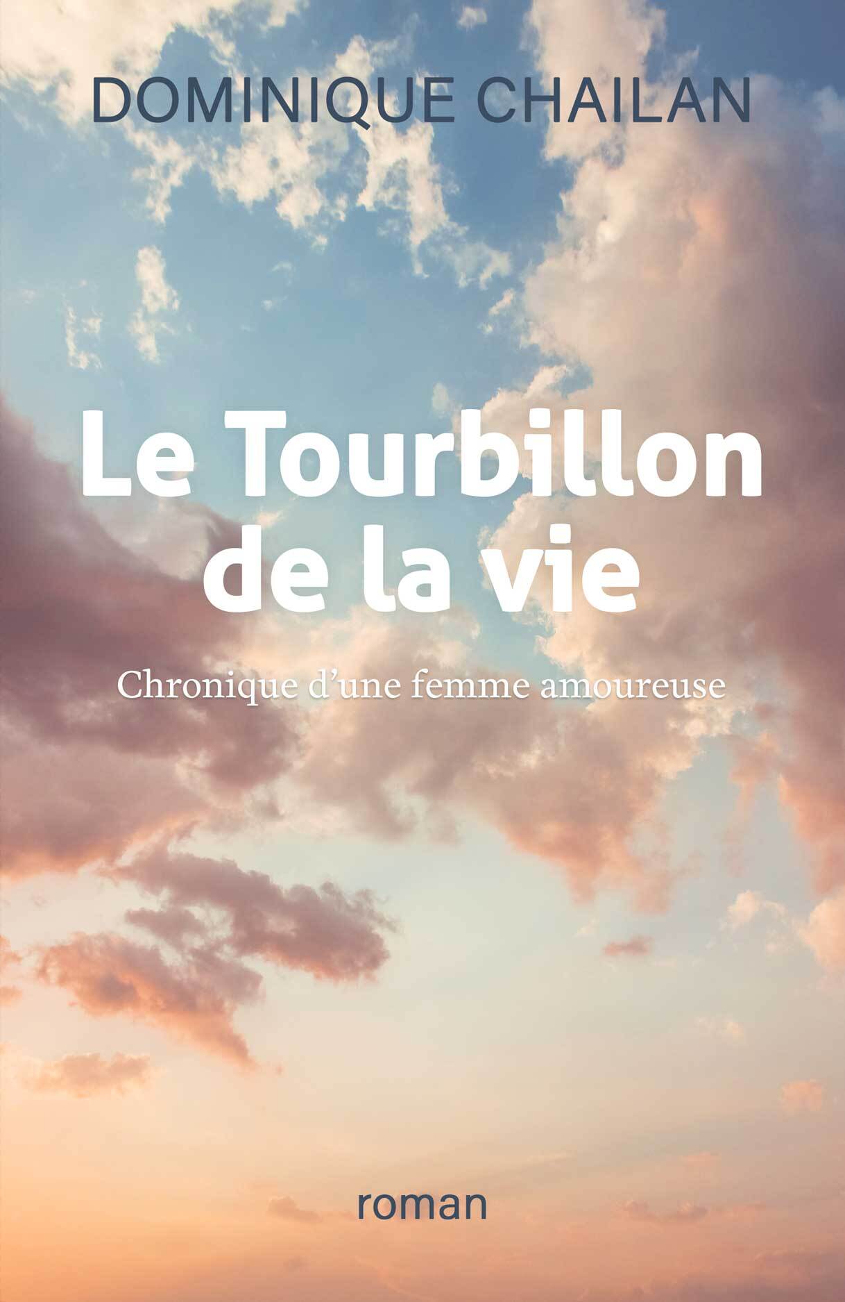 Le Tourbillon de la vie