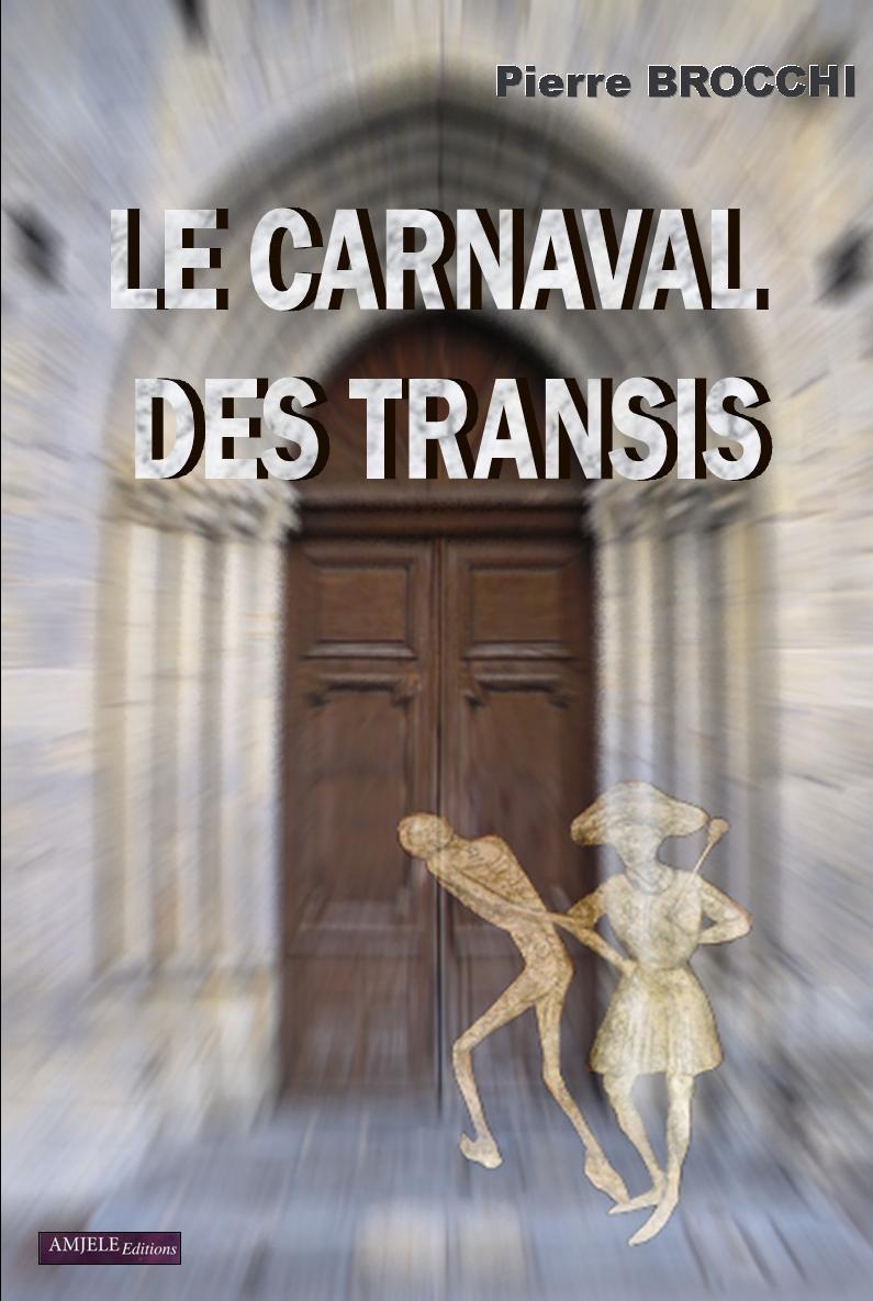Le Carnaval des transis